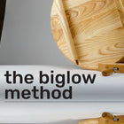 The Biglow Method - Biglow Woodcraft - 